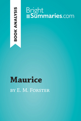 Maurice by E. M. Forster (Book Analysis) - Bright Summaries