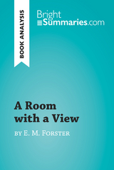 A Room with a View by E. M. Forster (Book Analysis) - Bright Summaries