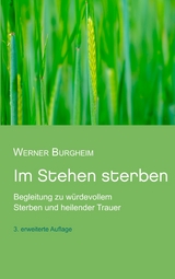 Im Stehen sterben - Werner Burgheim