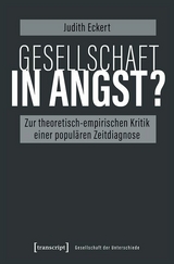 Gesellschaft in Angst? - Judith Eckert