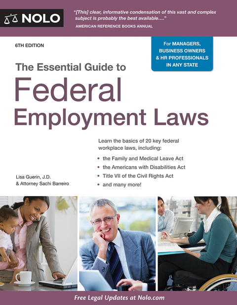 Essential Guide to Federal Employment Laws, The - Lisa Guerin, Sachi Barreiro