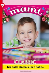 Ich hatte einmal einen Sohn &hellip; - Myra Myrenburg
