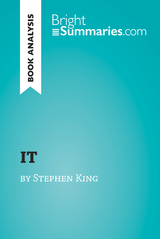 IT by Stephen King (Book Analysis) - Bright Summaries