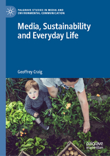 Media, Sustainability and Everyday Life - Geoffrey Craig
