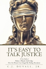 It's Easy to Talk Justice: A Case Study of Hudson v Philander Smith College - C.J. Duvall Jr