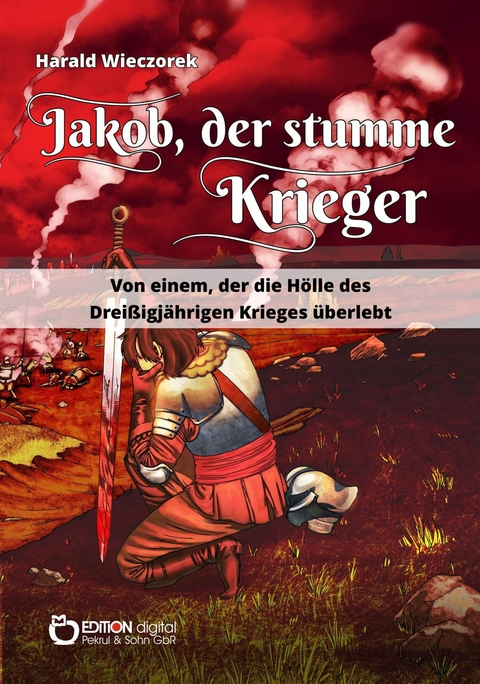 Jakob, der stumme Krieger - Harald Wieczorek