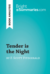 Tender is the Night by F. Scott Fitzgerald (Book Analysis) - Bright Summaries