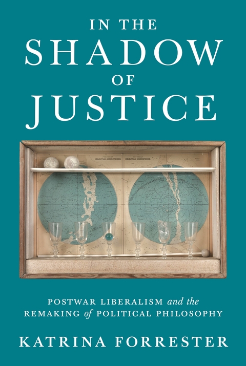 In the Shadow of Justice - Katrina Forrester