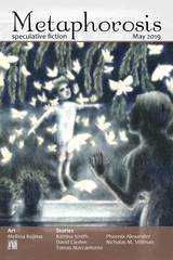 Metaphorosis May 2019 - Metaphorosis Magazine