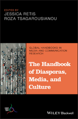 Handbook of Diasporas, Media, and Culture - 
