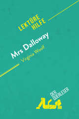 Mrs. Dalloway von Virginia Woolf (Lektürehilfe) - Mélanie Kuta,  derQuerleser