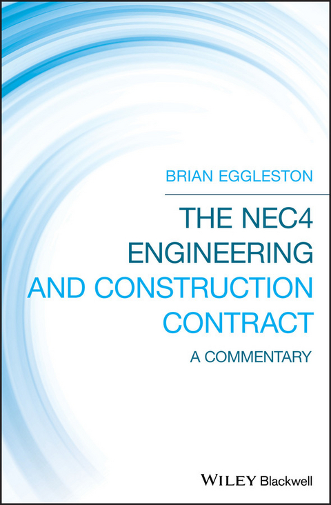 The NEC4 Engineering and Construction Contract - Brian Eggleston