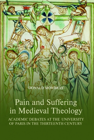Pain and Suffering in Medieval Theology