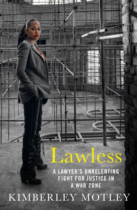 Lawless -  Kimberley Motley