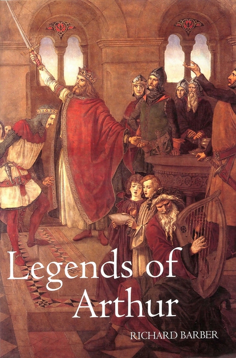 Legends of Arthur -  Richard Barber