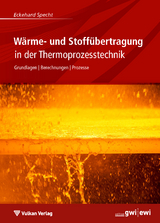 W&auml;rme- und Stoff&uuml;bertragung in der Thermoprozesstechnik - Eckehard Specht