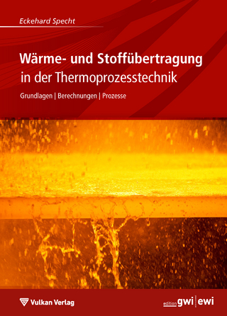 Wärme- und Stoffübertragung in der Thermoprozesstechnik