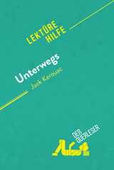 Unterwegs von Jack Kerouac (Lekt&uuml;rehilfe) - Ma&euml;l Tailler,  derQuerleser
