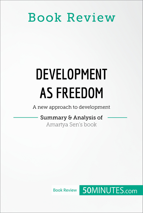 Book Review: Development as Freedom by Amartya Sen -  50Minutes