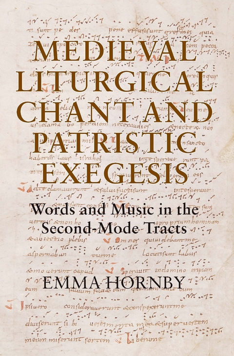 Medieval Liturgical Chant and Patristic Exegesis -  Emma Hornby