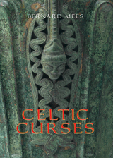 Celtic Curses - Bernard Mees