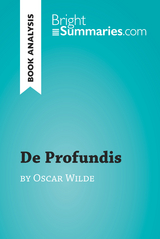 De Profundis by Oscar Wilde (Book Analysis) - Bright Summaries