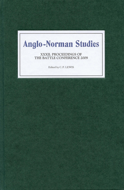 Anglo-Norman Studies XXXII - 