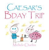 Caesar&rsquo;s Bday Trip - Michele Charles