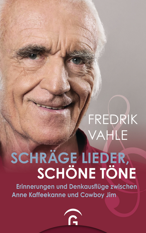 Schr&auml;ge Lieder, sch&ouml;ne T&ouml;ne - Fredrik Vahle
