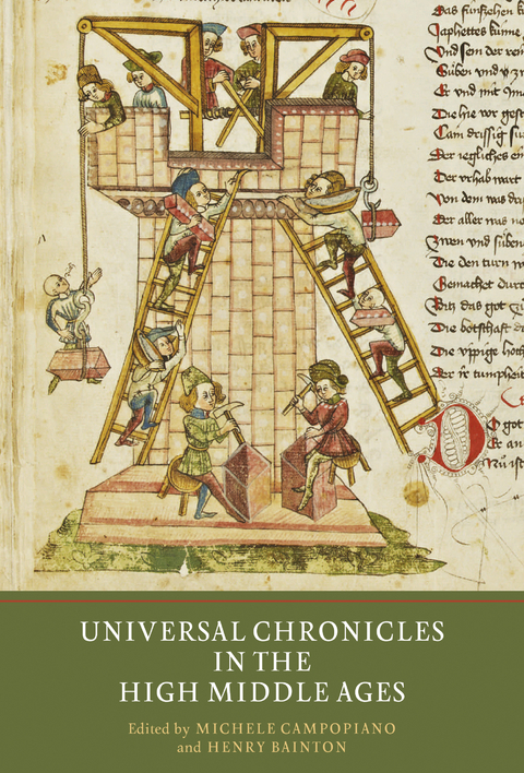 Universal Chronicles in the High Middle Ages - 