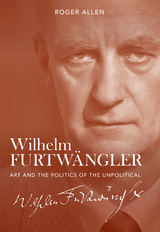 Wilhelm Furtw&auml;ngler - Roger Allen