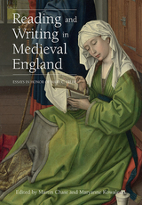 Reading and Writing in Medieval England - 