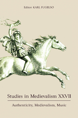 Studies in Medievalism XXVII - 