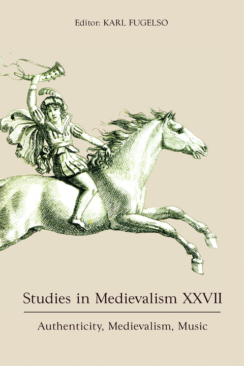 Studies in Medievalism XXVII - 