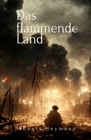 Das flammende Land