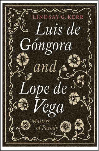 Luis de Gongora and Lope de Vega