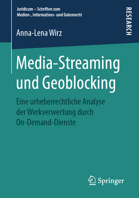 Media-Streaming und Geoblocking - Anna-Lena Wirz