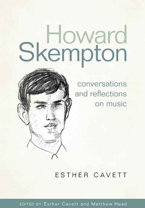 Howard Skempton: Conversations and Reflections on Music -  Esther Cavett,  Matthew Head
