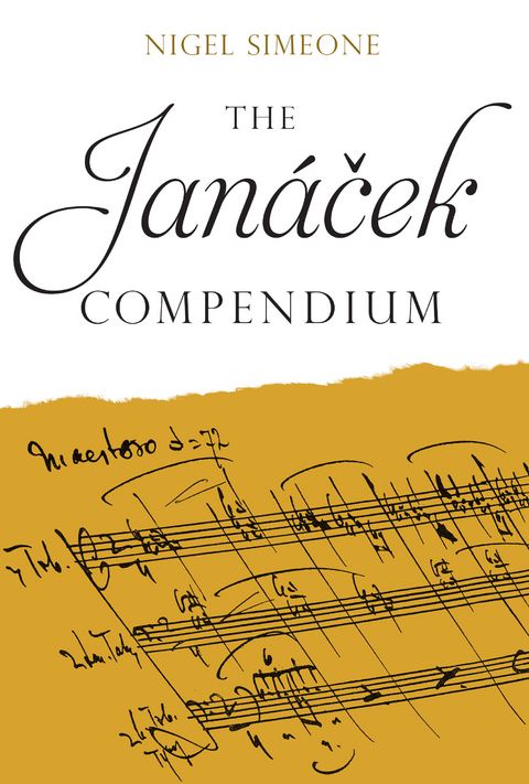 The Janacek Compendium - Nigel Simeone