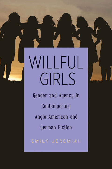 Willful Girls -  Emily Jeremiah