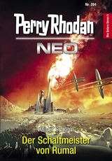 Perry Rhodan Neo 204: Der Schaltmeister von Rumal -  Rainer Schorm