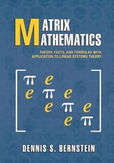 Matrix Mathematics - Bernstein, Dennis S.