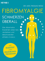 Fibromyalgie &ndash; Schmerzen &uuml;berall - Thomas Weiss