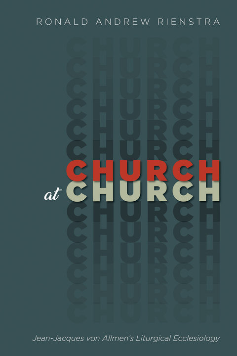 Church at Church - Ronald Andrew Rienstra