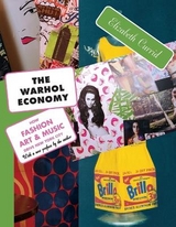 The Warhol Economy - Currid-Halkett, Elizabeth