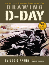 Drawing D-Day - Ugo Giannini, Maxine Giannini