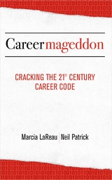 Careermageddon - Marcia Lareau, Neil Patrick