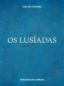 Os Lus&iacute;adas - Luis de Cam&oacute;es