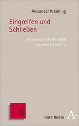 Eingreifen und Schlie&szlig;en - Alexander Kremling