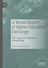 A World History of Higher Education Exchange - Teresa Brawner Bevis